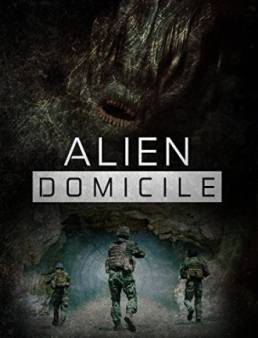 فيلم Alien Domicile مترجم