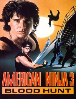 فيلم American Ninja 3: Blood Hunt 1989 مترجم كامل