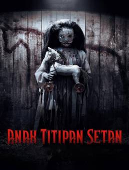 فيلم Anak Titipan Setan 2023 مترجم