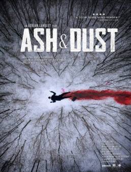 فيلم Ash & Dust 2022 مترجم اون لاين