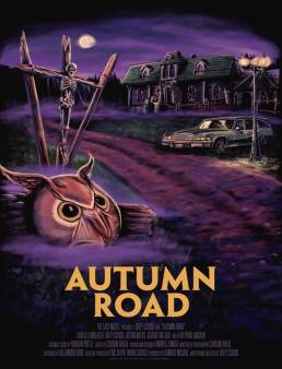 فيلم Autumn Road 2021 مترجم كامل