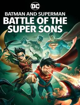فيلم Batman and Superman: Battle of the Super Sons 2022 مترجم