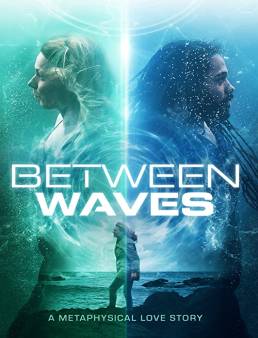 فيلم Between Waves 2020 مترجم