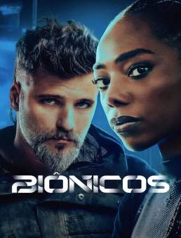 فيلم Bionic 2024 مترجم اون لاين