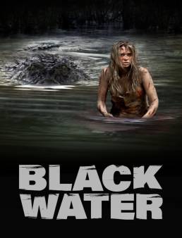 فيلم Black Water 2007 مترجم