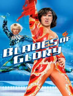 فيلم Blades of Glory 2007 مترجم