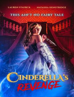 فيلم Cinderella's Revenge 2024 مترجم اون لاين