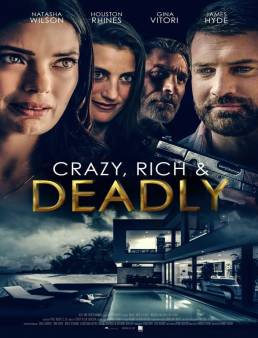 فيلم Crazy, Rich and Deadly 2021 مترجم