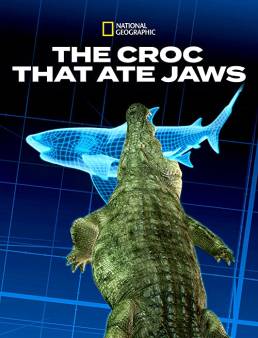 فيلم Croc That Ate Jaws 2021 مترجم