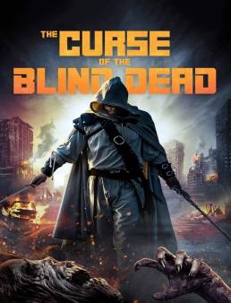 فيلم Curse of the Blind Dead 2019 مترجم