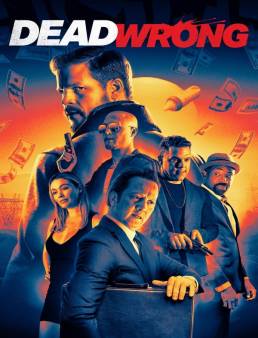 فيلم Dead Wrong 2024 مترجم اون لاين