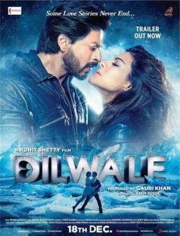 مشاهدة فيلم Dilwale 2015 مترجم | جودة BluRay