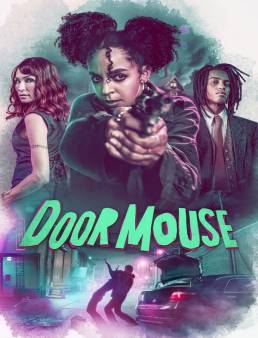فيلم Door Mouse 2023 مترجم