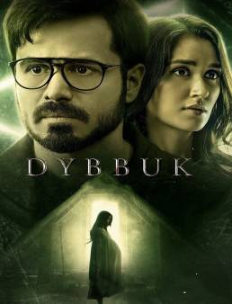مشاهدة فيلم Dybbuk 2021 مترجم HD كامل