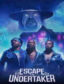 فيلم الهروب من منزل أندرتيكر Escape The Undertaker 2021 مترجم اون لاين