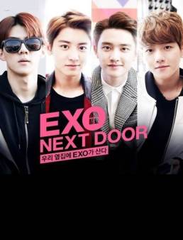 مسلسل EXO Next Door الحلقة 1
