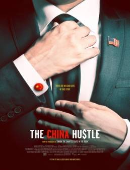 فيلم The China Hustle مترجم