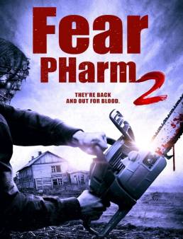 فيلم Fear PHarm 2 2021 مترجم