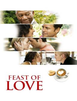 فيلم Feast of Love 2007 مترجم كامل