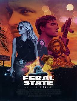 فيلم Feral State 2020 مترجم