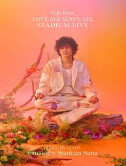 فيلم Fujii Kaze Love All Serve All Stadium Live 2023 مترجم
