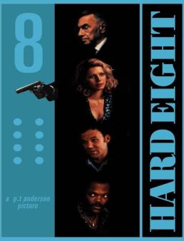 فيلم Hard Eight 1996 مترجم للعربية