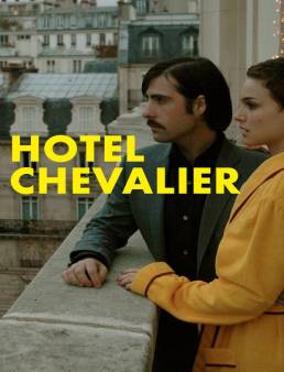 فيلم Hotel Chevalier 2007 مترجم