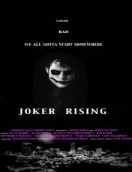 مشاهدة فيلم Joker Rising مترجم اون لاين