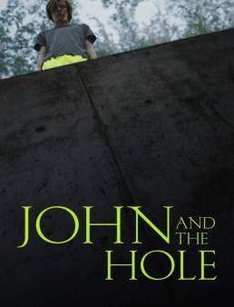 فيلم John and the Hole 2021 مترجم