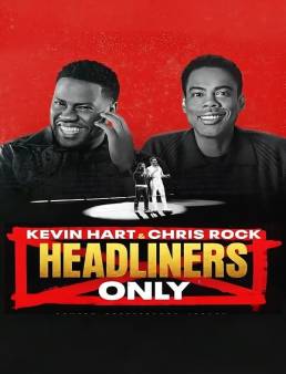 فيلم Kevin Hart & Chris Rock: Headliners Only 2023 مترجم