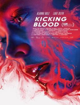 فيلم Kicking Blood 2021 مترجم