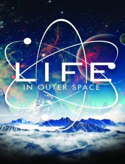 فيلم Life in Outer Space 2022 مترجم