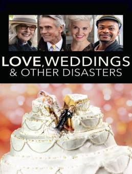 فيلم Love, Weddings & Other Disasters 2020 مترجم للعربية