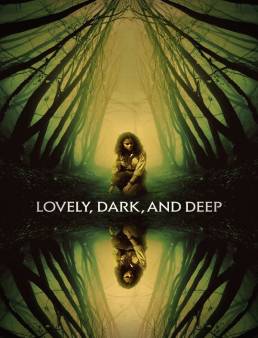 فيلم Lovely, Dark, and Deep 2023 مترجم