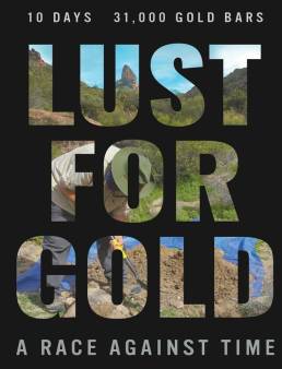 فيلم Lust for Gold: A Race Against Time 2021 مترجم