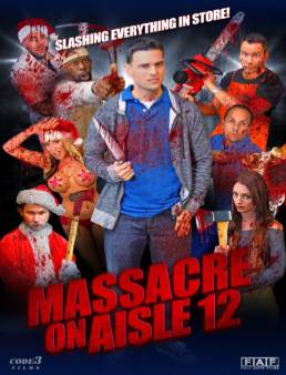 مشاهدة فيلم Massacre on Aisle 12 مترجم