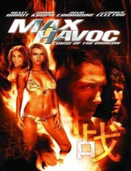 فيلم Max Havoc: Curse Of The Dragon 2004 مترجم للعربية