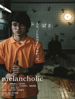 فيلم Melancholic 2019 مترجم