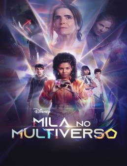 مسلسل Mila in the Multiverse الموسم 1 الحلقة 8 والاخيرة