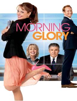 فيلم Morning Glory 2010 مترجم