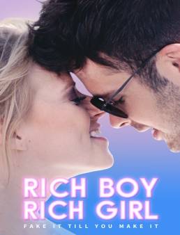 فيلم Rich Boy, Rich Girl 2018 مترجم