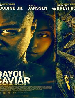 فيلم Bayou Caviar 2018 مترجم