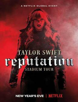 فيلم Taylor Swift: Reputation Stadium Tour مترجم