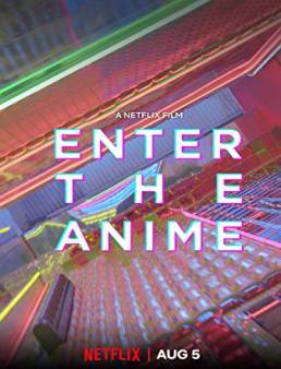 فيلم Enter the Anime 2019 مترجم