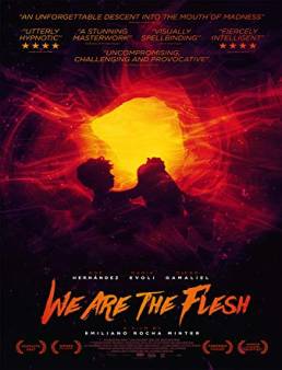 فيلم We Are the Flesh 2016 مترجم