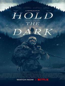 فيلم Hold the Dark 2018 مترجم