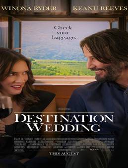 فيلم Destination Wedding 2018 مترجم