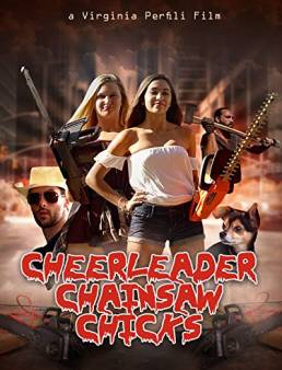 فيلم Cheerleader Chainsaw Chicks 2018 مترجم