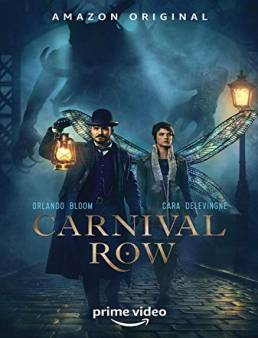 مسلسل Carnival Row الموسم 1 مترجم الحلقة 8 والاخيرة