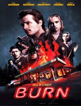 فيلم Burn 2019 مترجم
